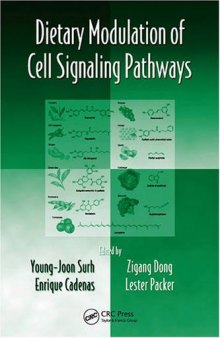 Dietary Modulation of Cell Signaling Pathways (Oxidative Stress and Disease)