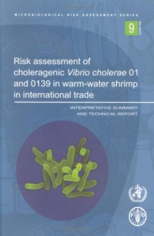 Exposure Assessment of Microbiological Hazards in Food: Guidelines (Microbiological Risk Assessment Series)