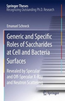 Generic and Specific Roles of Saccharides at Cell and Bacteria Surfaces: Revealed by Specular and Off-Specular X-Ray and Neutron Scattering (Springer Theses)