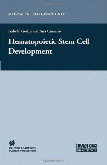 Hematopoietic Stem Cell Development (Medical Intelligence Unit)