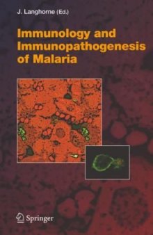 Immunology and Immunopathogenesis of Malaria (Current Topics in Microbiology and Immunology)