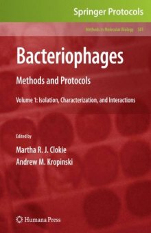 Bacteriophages: Methods and Protocols, Volume 1: Isolation, Characterization, and Interactions