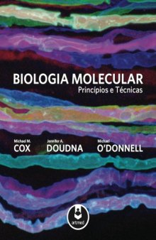 Biologia Molecular: princípios e prática