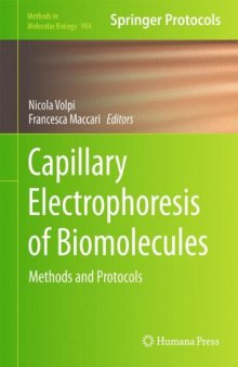 Capillary Electrophoresis of Biomolecules: Methods and Protocols