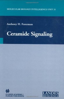 Ceramide Signaling (Molecular Biology Intelligence Unit)