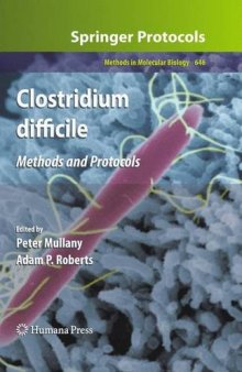 Clostridium difficile: Methods and Protocols