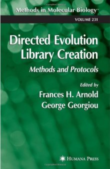 Directed Evolution Library Creation: Methods and Protocols (Methods in Molecular Biology Vol 231)