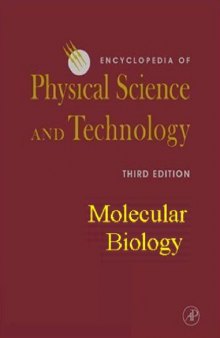 Encyclopedia of Physical Science and Technology 3ed Molecular Biology