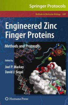 Engineered Zinc Finger Proteins: Methods and Protocols