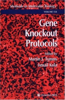 Gene Knockout Protocols (Methods in Molecular Biology Vol 158)