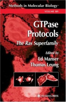 GTPase Protocols: The Ras Superfamily (Methods in Molecular Biology Vol 189)