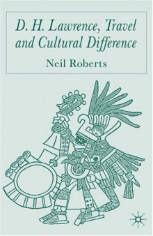 D.H. Lawrence, Travel and Cultural Difference