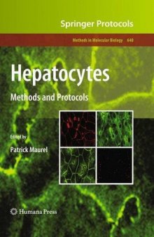 Hepatocytes: Methods and Protocols