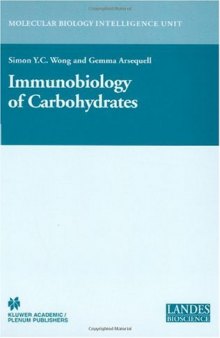 Immunobiology of Carbohydrates (Molecular Biology Intelligence Unit)
