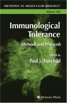 Immunological Tolerance: Methods and Protocols (Methods in Molecular Biology Vol 380)