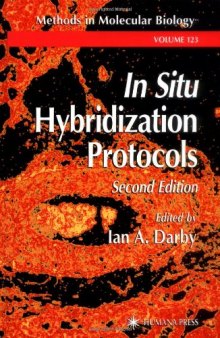 In Situ Hybridization Protocols 2nd Edition (Methods in Molecular Biology Vol 123)