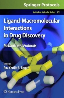 Ligand-Macromolecular Interactions in Drug Discovery: Methods and Protocols