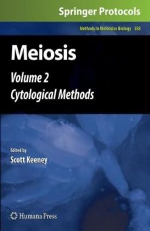 Meiosis: Volume 2, Cytological Methods