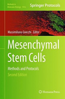Mesenchymal Stem Cells: Methods and Protocols
