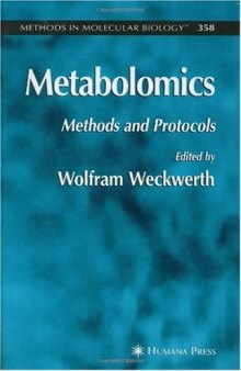 Metabolomics: Methods and Protocols (Methods in Molecular Biology Vol 358)
