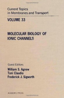 Molecular Biology of Ionic Channels