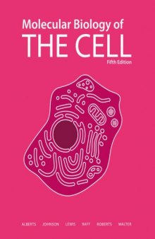 Molecular Biology of the Cell, 5th edition