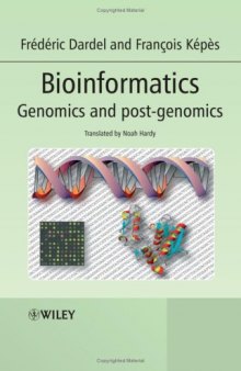 Bioinformatics. Genomics and post-genomics