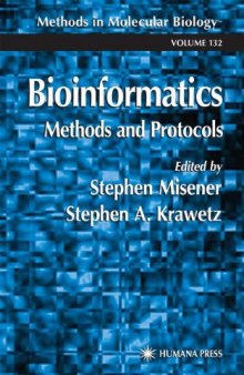 Bioinformatics. Methods and Protocols in Molecular Biology