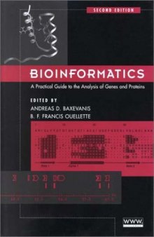 Bioinformatics: a practical guide to the analysis of genes and proteins