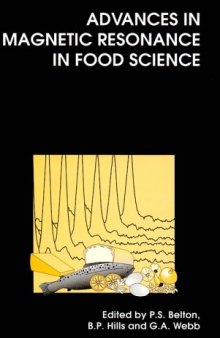 Advances in Magnetic Resonance in Food Science (Special Publications)  