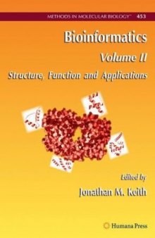 Bioinformatics: Structure, Function and Applications