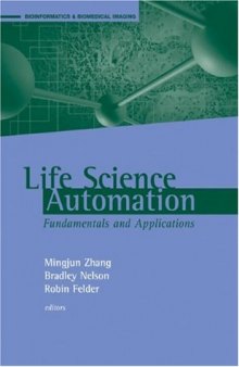Life Science Automation Fundamentals and Applications (Bioinformatics & Biomedical Imaging)