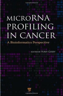 MicroRNA Profiling in Cancer: A Bioinformatics Perspective