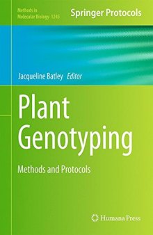Plant Genotyping: Methods and Protocols