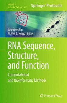 RNA Sequence, Structure, and Function: Computational and Bioinformatic Methods