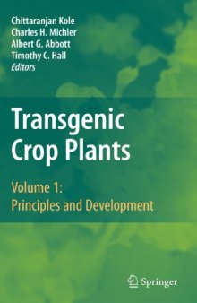 Transgenic Crop Plants: Principles and Development