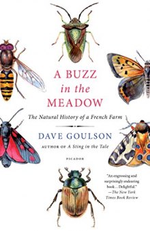 A Buzz in the Meadow: The Natural History of a French Farm