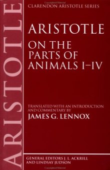 Aristotle: On the Parts of Animals I-IV (Clarendon Aristotle Series)