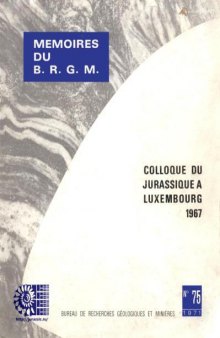 Colloque du Jurassique à Luxembourg 1967