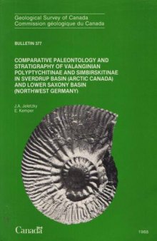 Comparative paleontology and stratigraphy of Valanginian Polyptychitinae and Simbirskitinae in Sverdrup Basin (Arctic Canada) and Lower Saxony Basin (NW Germany)
