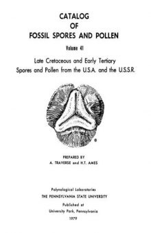 Late Cretaceous and Early Tertiary Spores and Pollen from the U.S.A. and the U.S.S.R