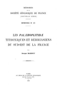Les Palaeohoplitidae Tithoniques et Berriasiens du Sud-Est de la France