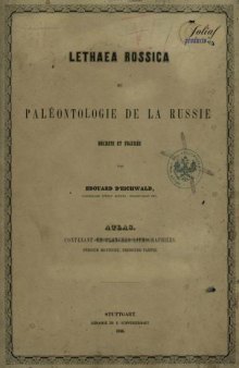 Lethaea rossica ou paléontologie de la Russie. Second volume. Période moyenne. Atlas