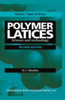 Polymer Latices: Science and technology Volume 2: Types of latices