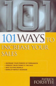 101 Ways to Increase Your Sales (101 Ways Series