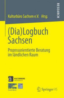 (Dia)Logbuch Sachsen: Prozessorientierte Beratung im ländlichen Raum
