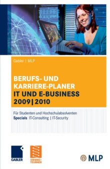 Berufs- und Karriere-Planer IT und E-Business 2009 2010