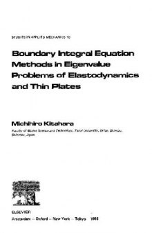 Boundary integral equation methods in eigenvalue problems of elastodynamics and thin plates