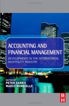 Accounting and Financial Management: Developments in the International Hospitality Industry