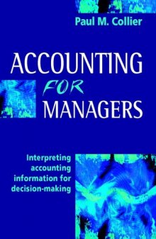 Accounting For Managers - Interpreting Accounting Information For Decision Making trading + found at redsamara com